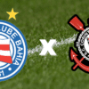 Corinthians x Bahia: prováveis escalações, desfalques e onde assistir