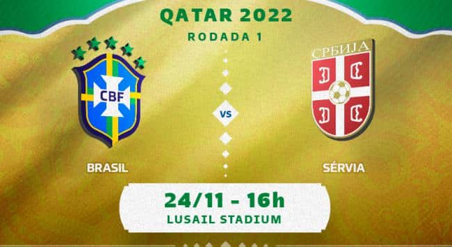 Brasil x Sérvia: onde assistir, horário e escalações da estreia da Seleção na Copa do Mundo 2022