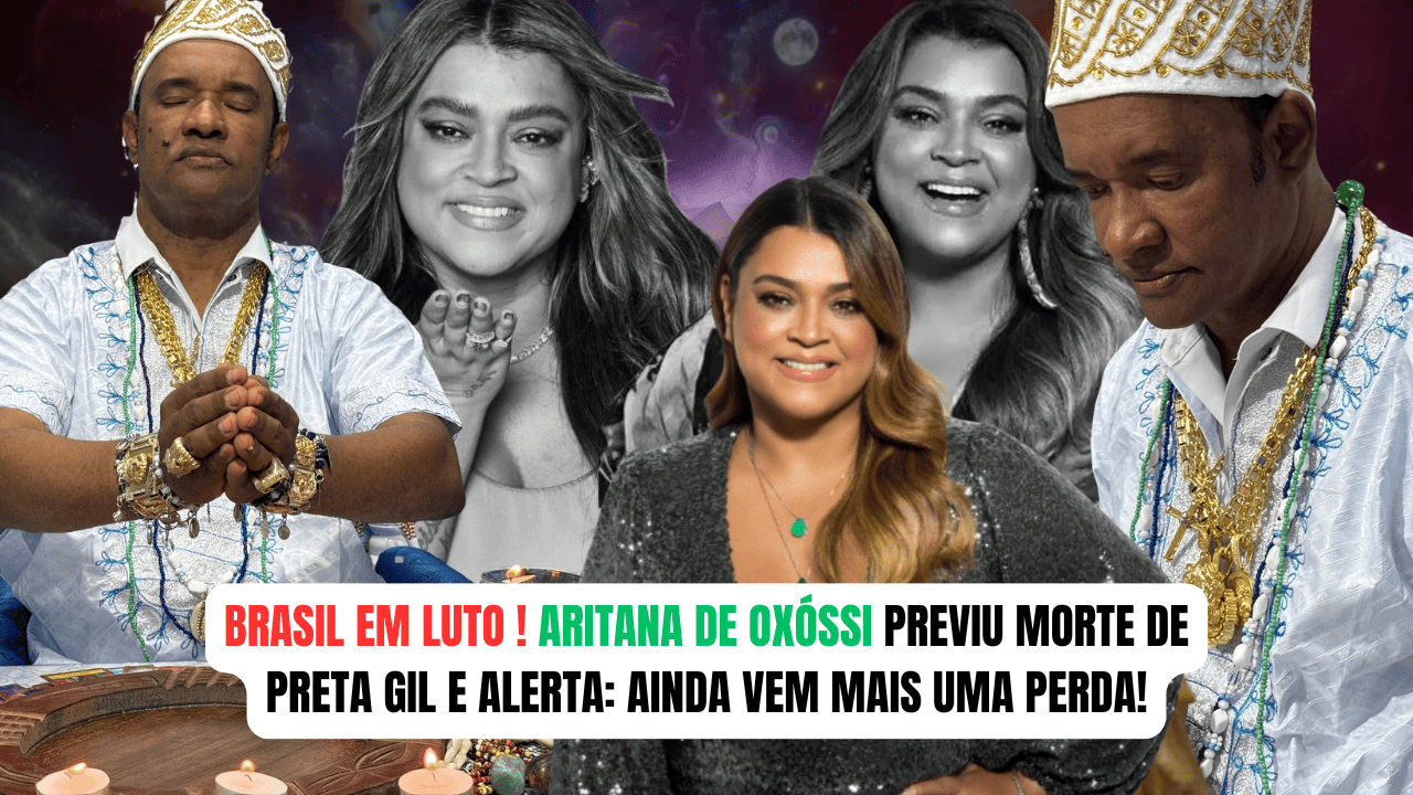"Aritana de Oxóssi já sabia: morte de Preta Gil confirma profecia bombástica feita em Dezembro