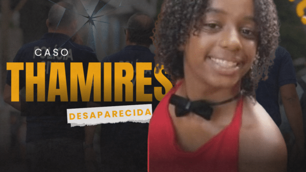 Manifestações aconteceram por causa do desaparecimento da jovem Thamires dos Santos