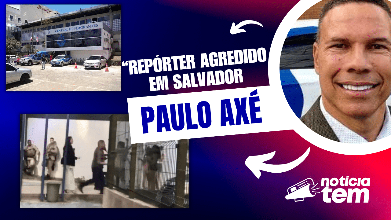 JORNALISTA É AGREDIDO DURANTE COBERTURA EM SALVADOR
